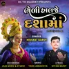 About Bhedi Halje Dasha Maa Song